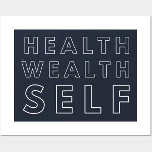 Health, Self, Wealth, Mindfulness, Self Care Posters and Art